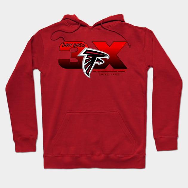 Dirty Bird Champs Hoodie by SellingOut